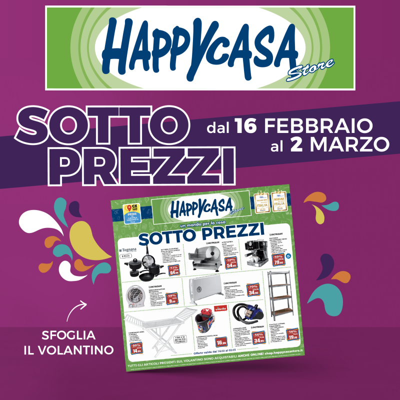 Nuovo volantino Happy Casa fino al 2 Marzo! 